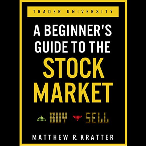 A Beginner's Guide To The Stock Market Book Recommendation: A Beginner's Guide To The Stock Market